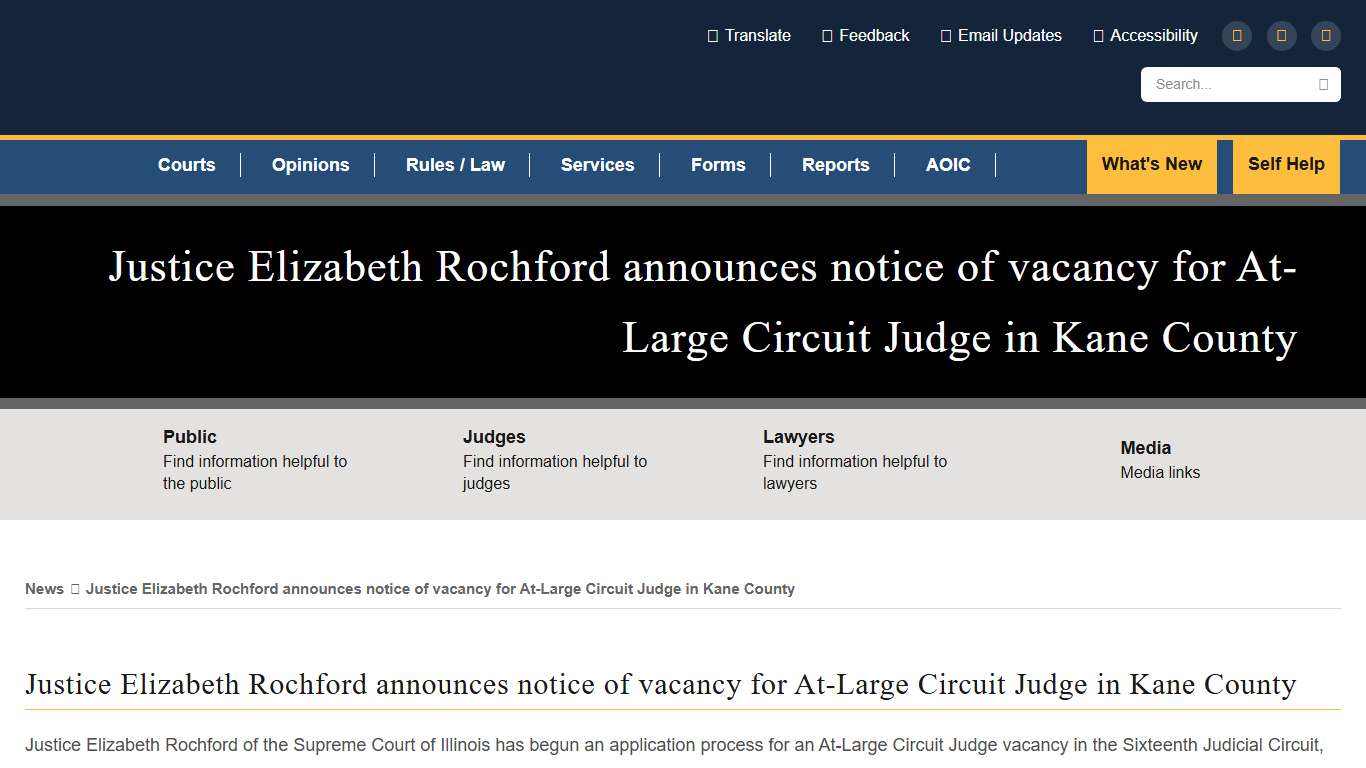 Justice Elizabeth Rochford announces notice of vacancy for At-Large Circuit Judge in Kane County State of Illinois Office of the Illinois Courts